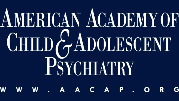 American Academy of Child & Adolescent Psychiatry